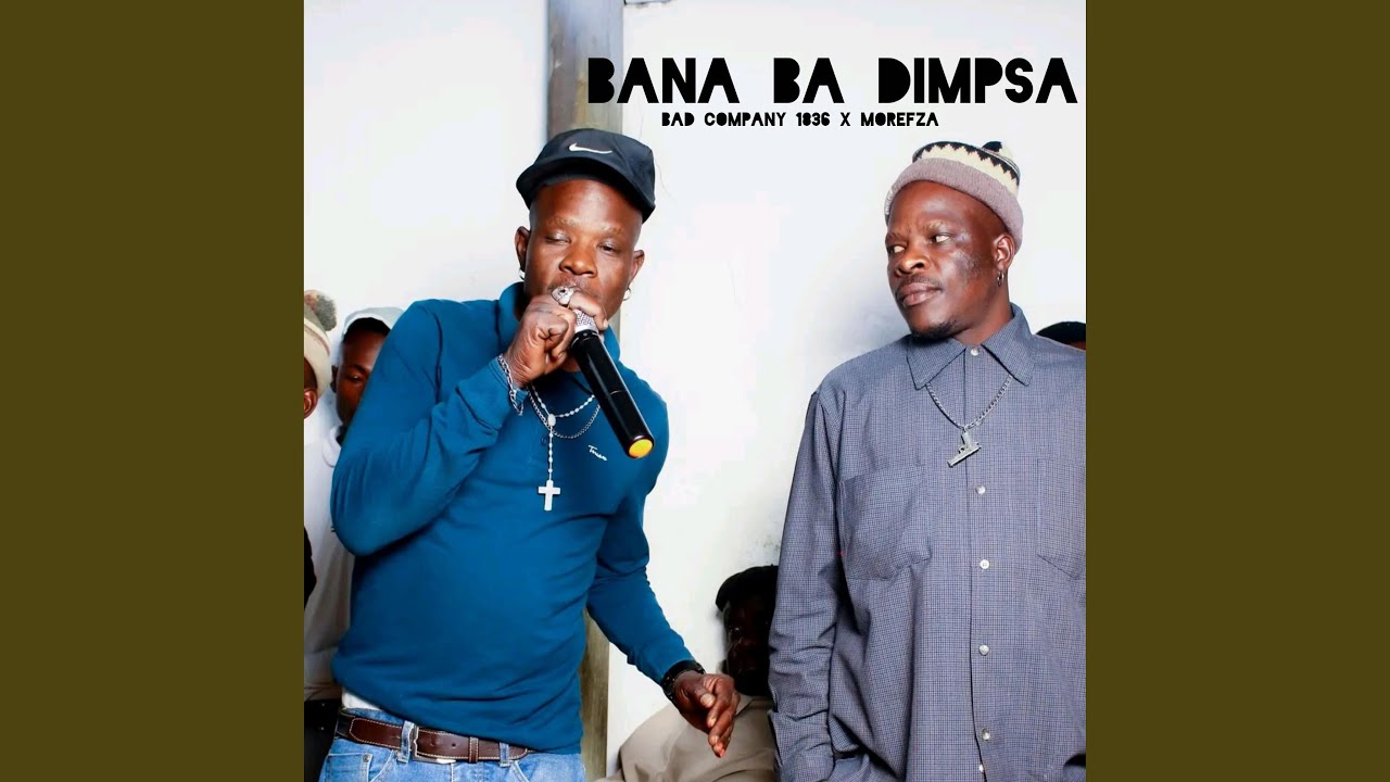 Bad company company 1836 (bana ba dimpsa)