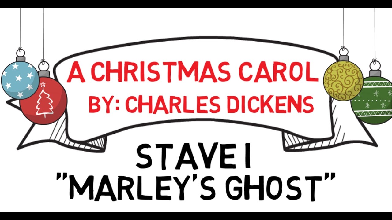 A Christmas Carol - Stave I