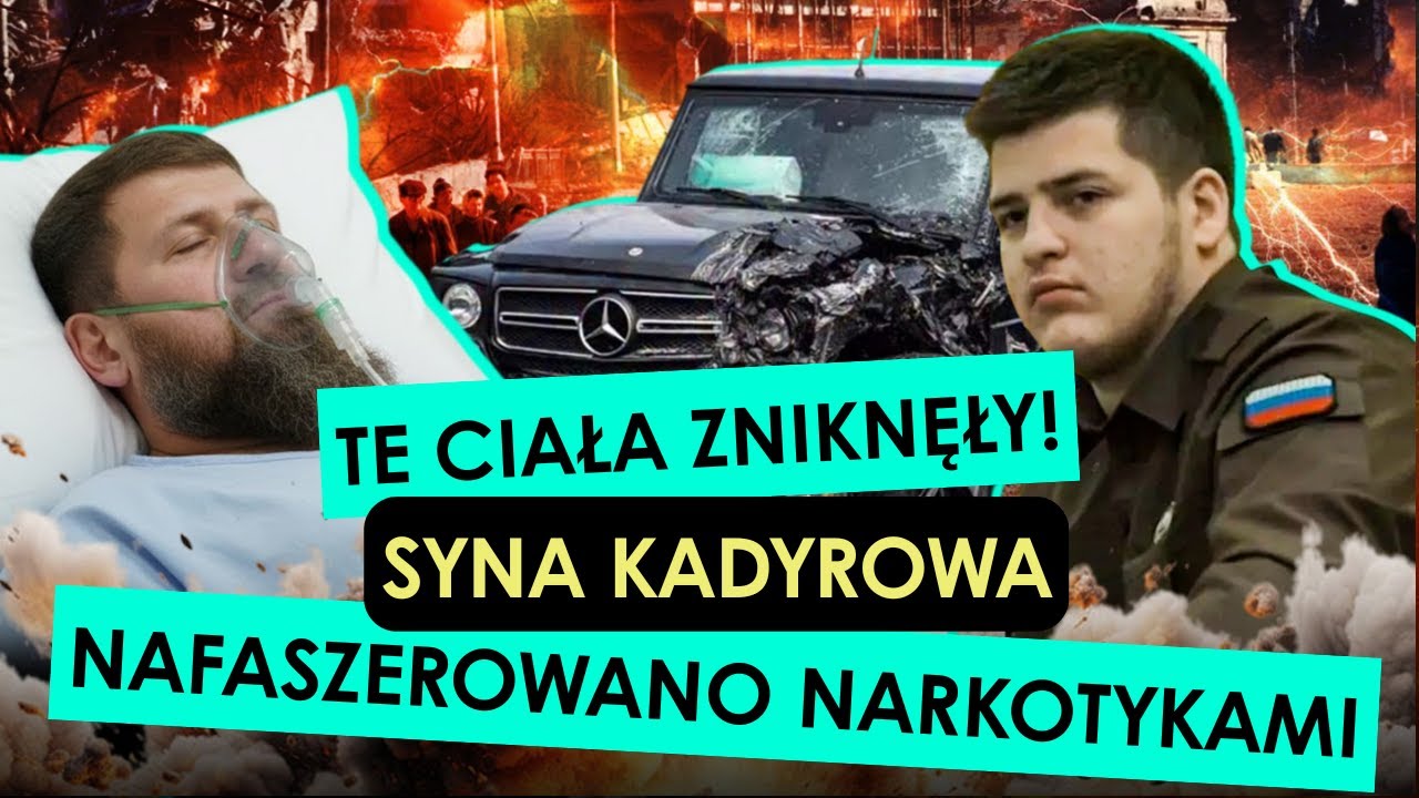 SZOK! TRUCIZNA WE KRWI KADYROWA. PO WYPADKU Z SYNEM UKRYTO DWA CIAŁA