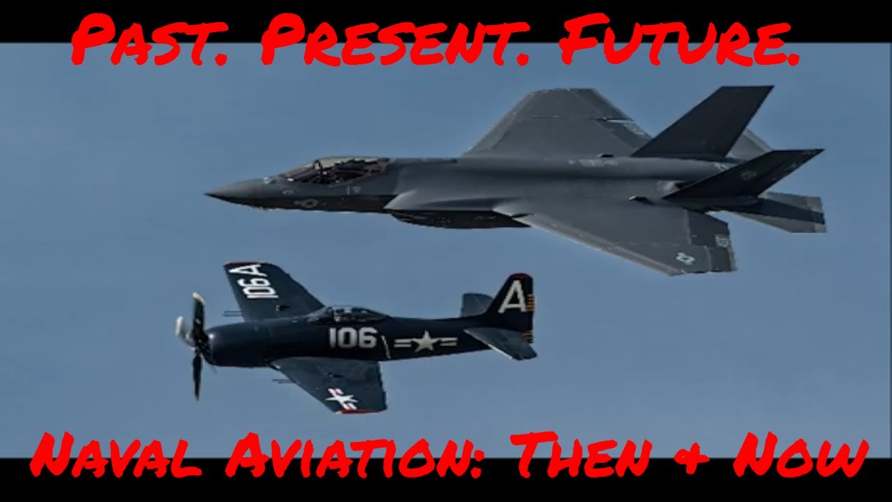 Naval Aviation Then & Now | Celebrating a Century of Flight