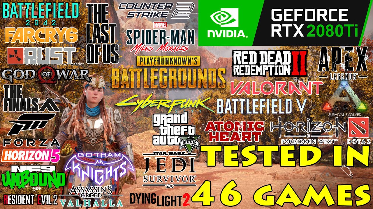 RTX 2080 Ti : Test in 46 Games in 2024 - RTX 2080 Ti Gaming