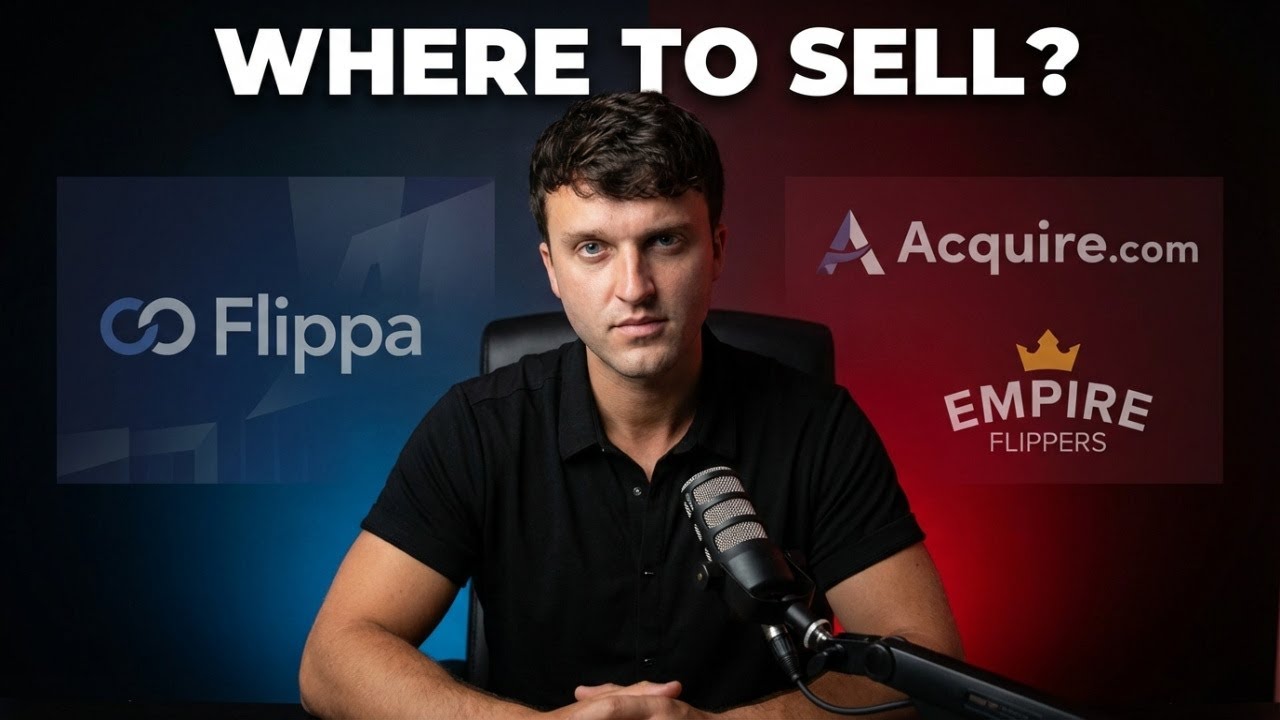 Where to sell your online business? Flippa, Acquire.com, Empire Flippers? (FREE MODULE from course)