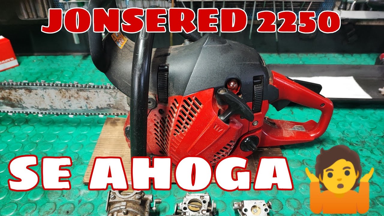 JONSERED 2250 (no tiene fuerza)