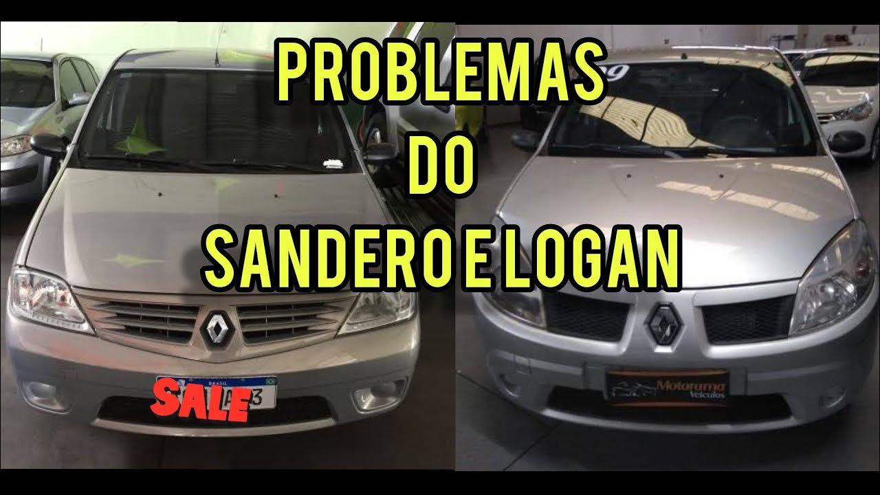 Quais os problemas do Sandero e do Logan