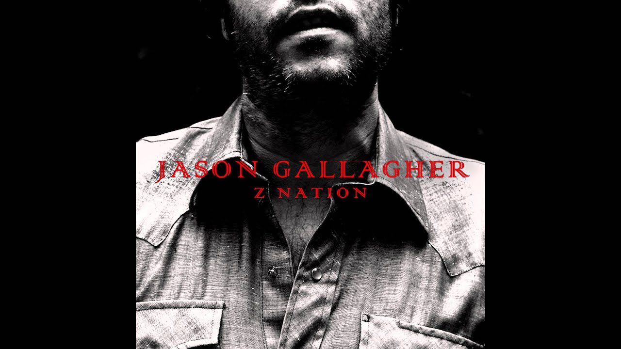 Z Nation (extended version) - Jason Gallagher feat. NOTAR