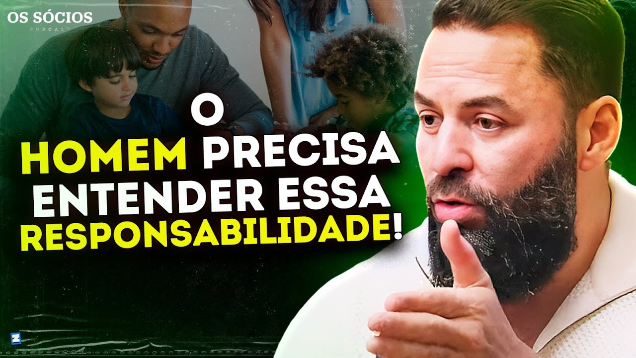 IMPORT&Acirc;NCIA DO HOMEM SER O PROVEDOR DA CASA | Os S&oacute;cios 193