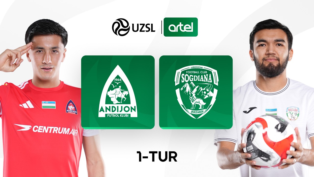Andijon — So‘g‘diyona. O‘zbekiston Superligasi 1-tur