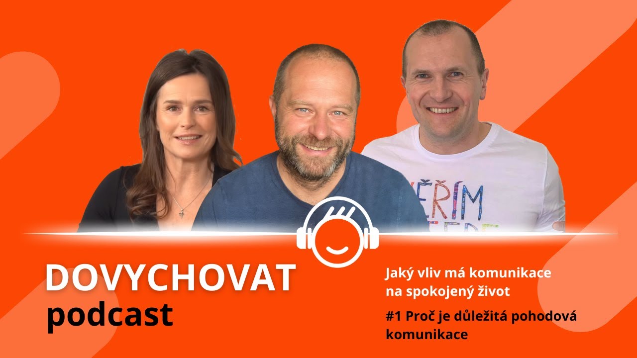 Jaký vliv má komunikace na spokojený život #1 - Proč je důležitá pohodová komunikace