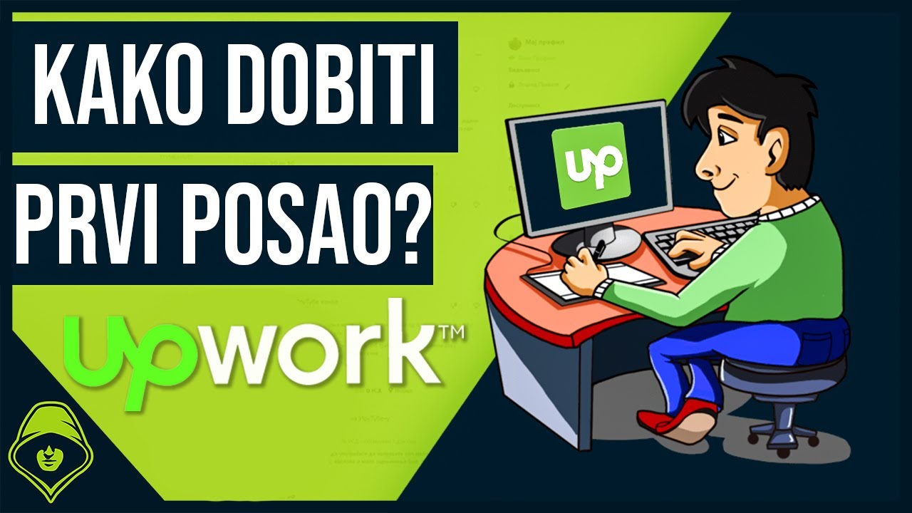 KAKO ZARADITI NOVAC PREKO UPWORK-a?