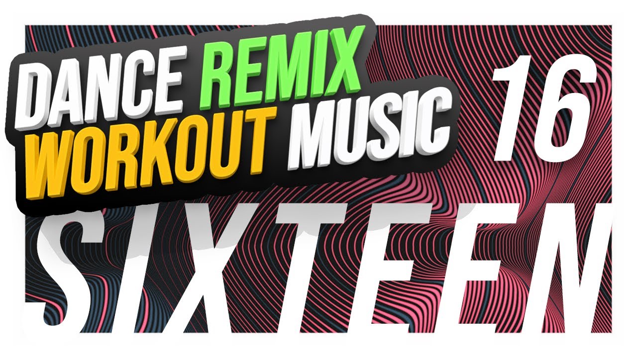 Dance Remix Workout Music Vol. 16 🔥 EDM & Top 40 DJ Mix | POSH DJs Podcast