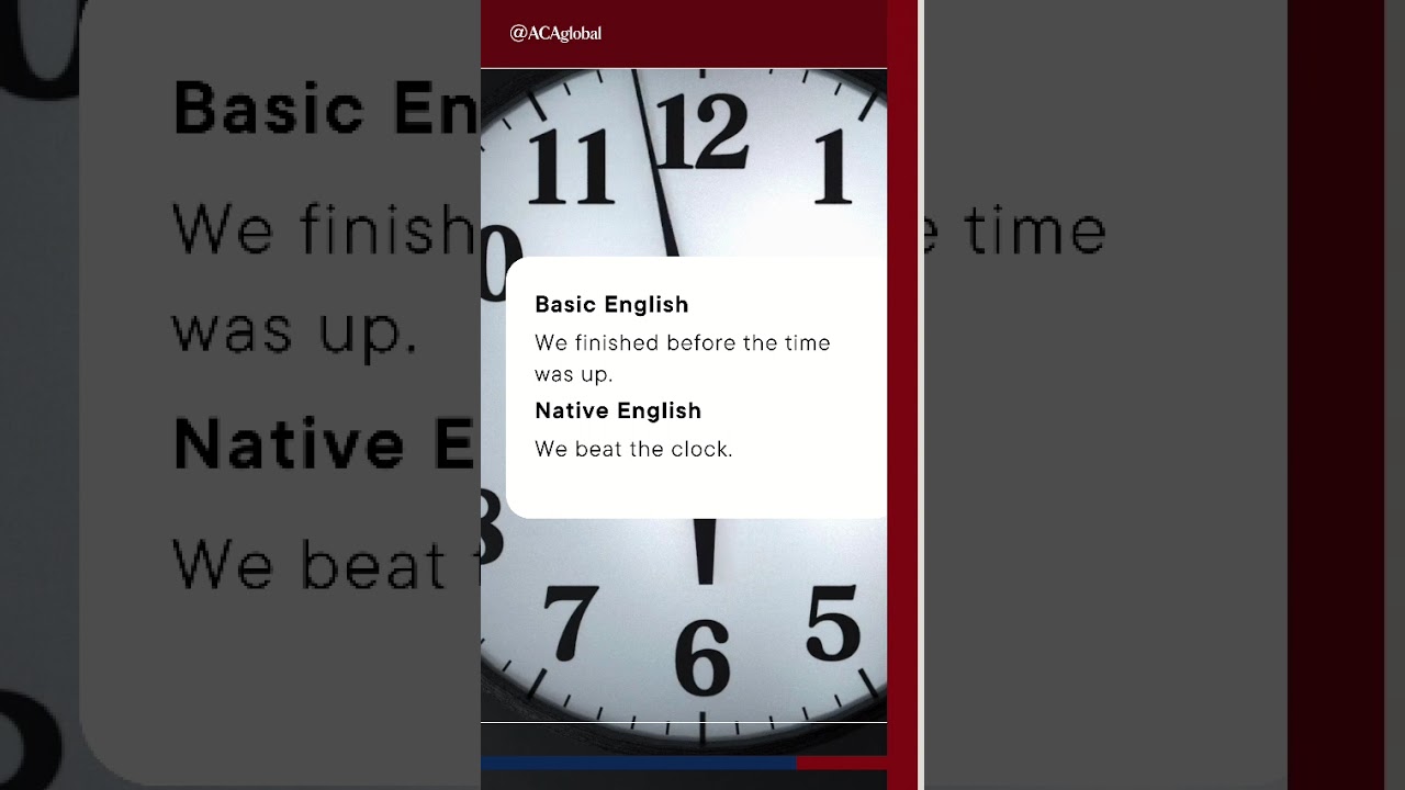 #basicenglish Vs #nativeenglish : Idioms about Time ⏰