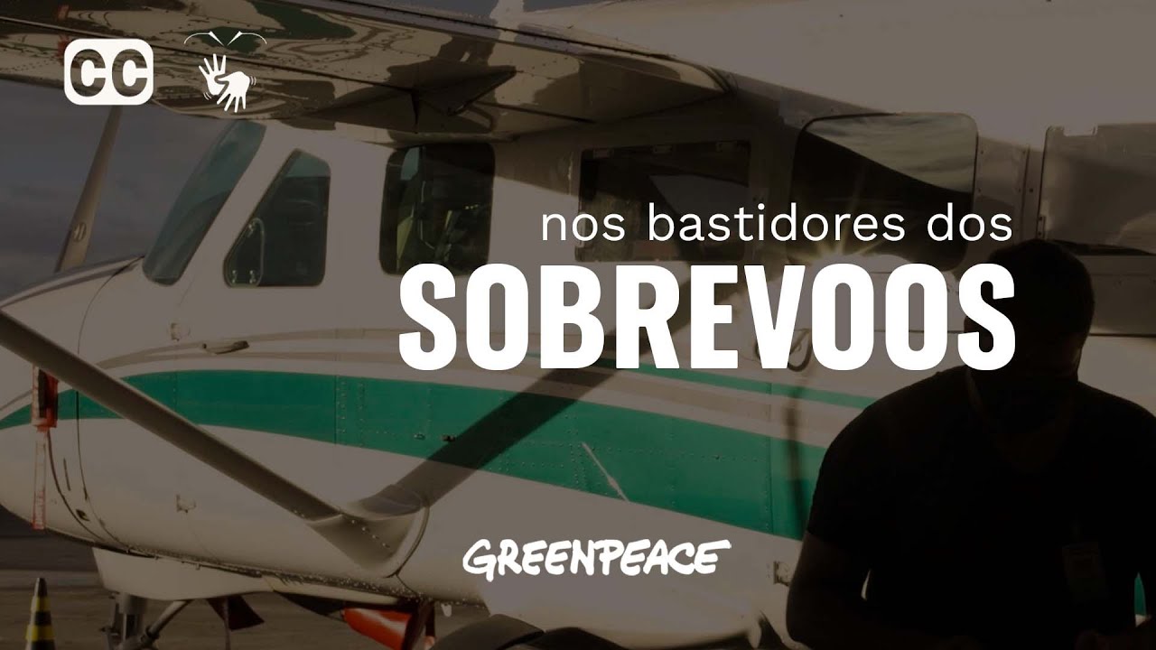 Nos bastidores dos Sobrevoos do Greenpeace Brasil