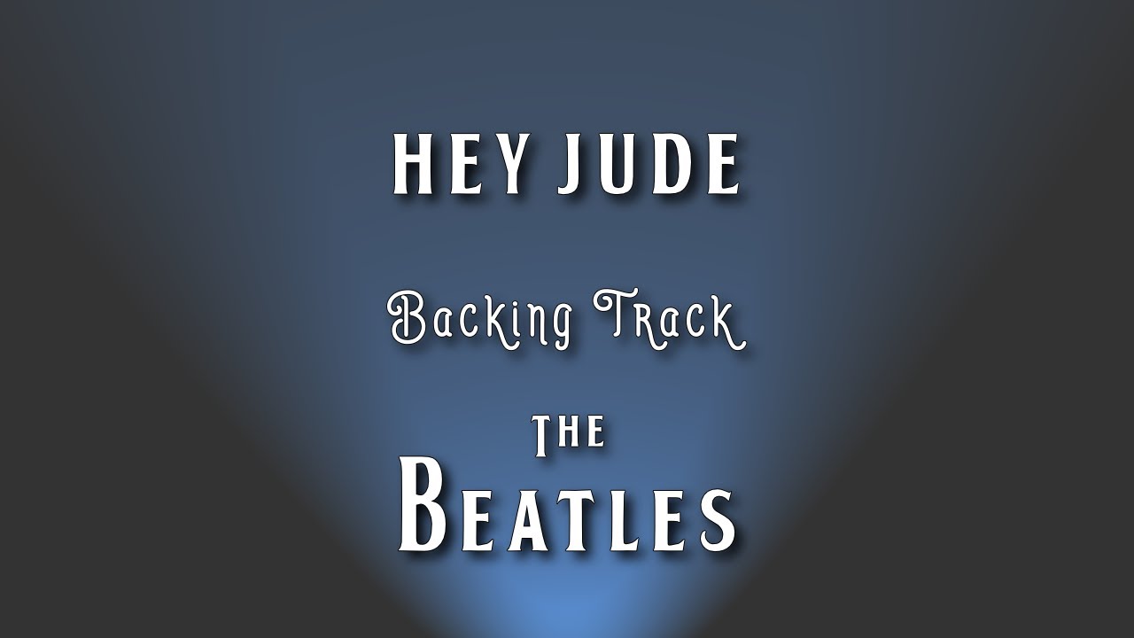 Hey Jude » Backing Track » The Beatles
