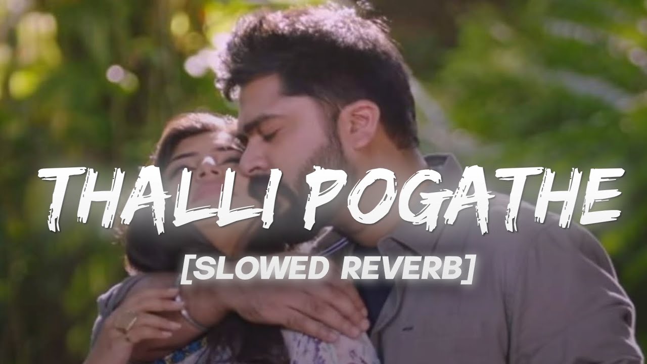 Thalli pogathe slowed Reverb || Acham enbathu madaimayada || Abhi xpo slowed Reverb || Vector fx