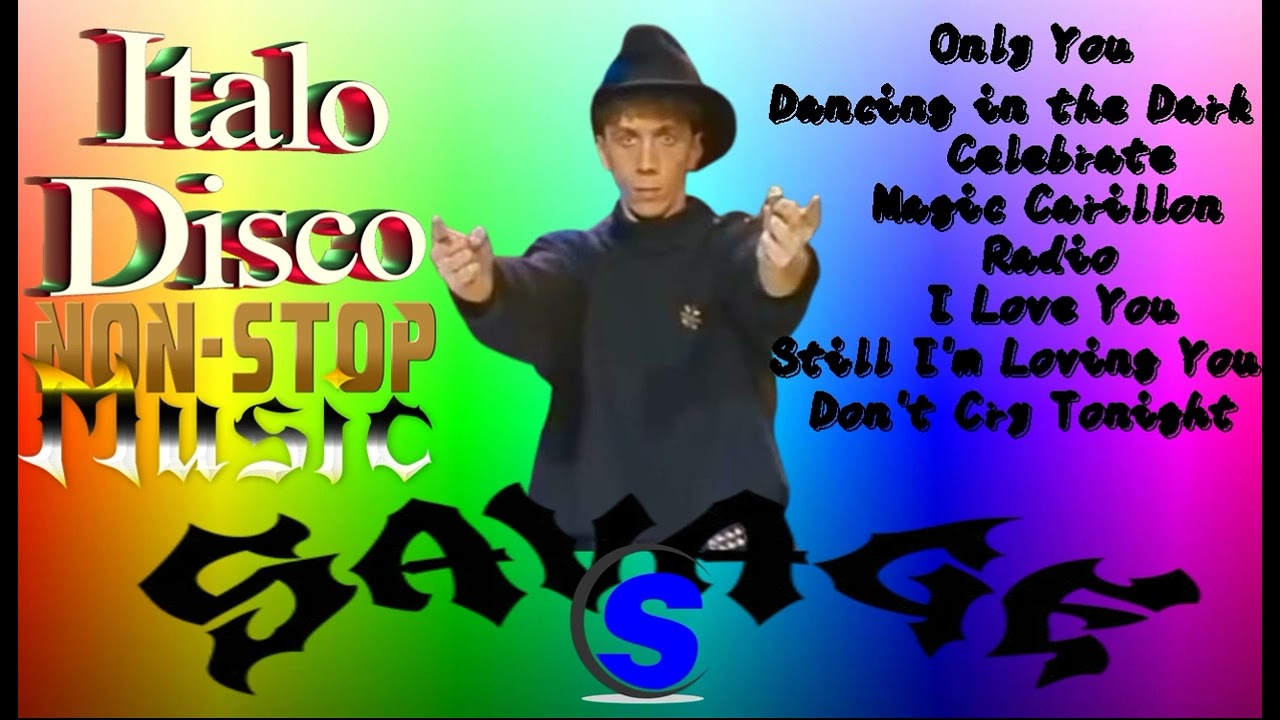SAVAGE  - Non Stop Music Italo Disco (Project by $@nD3R)