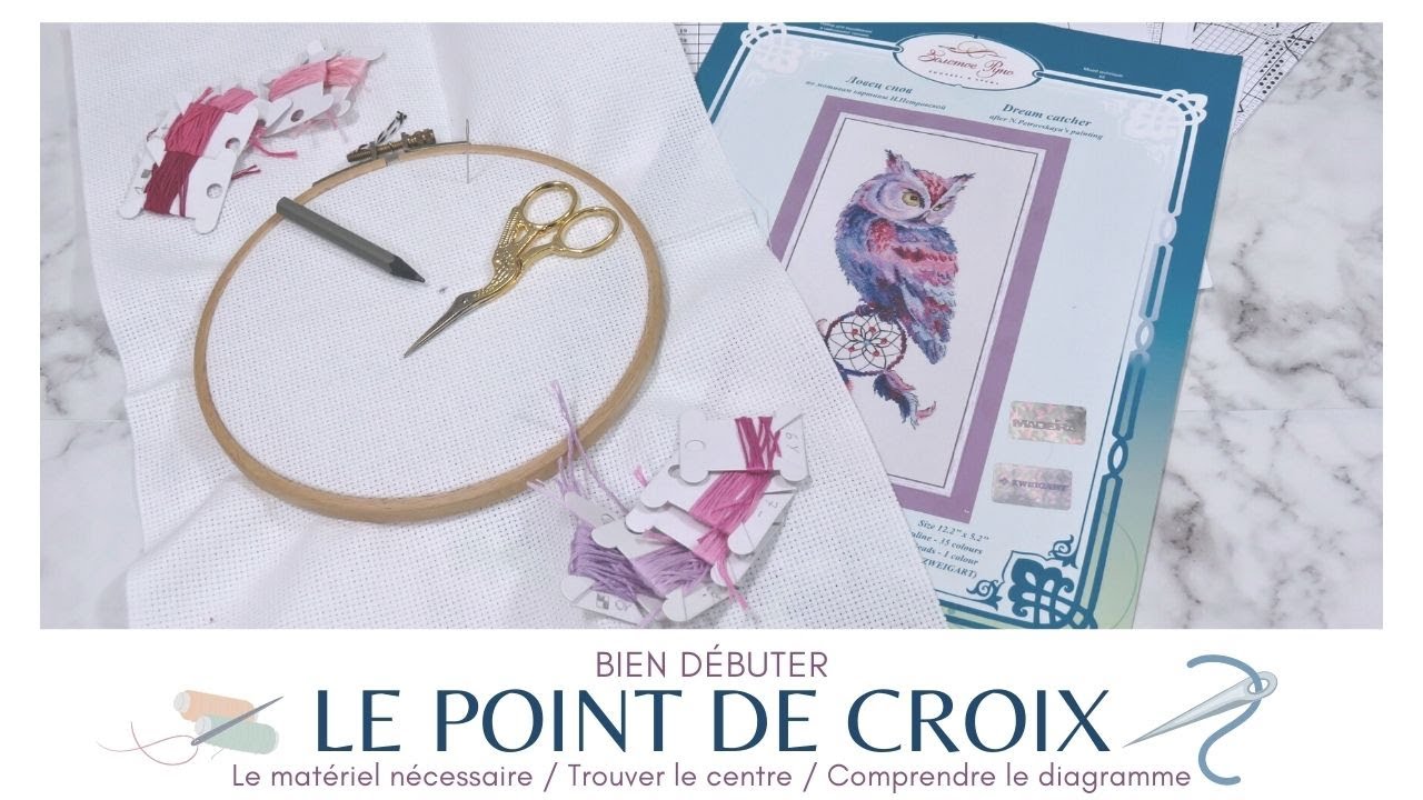Bien débuter : Le Point de Croix...