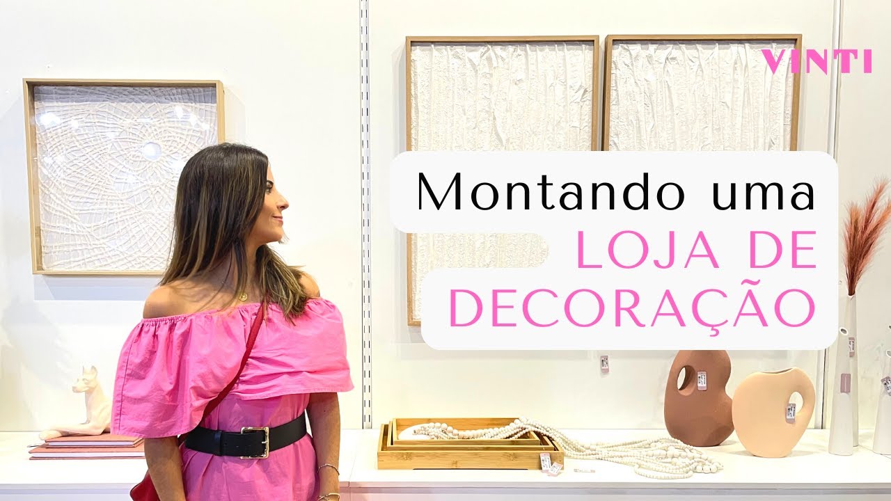 Tudo sobre como montar uma loja de decoração de interiores