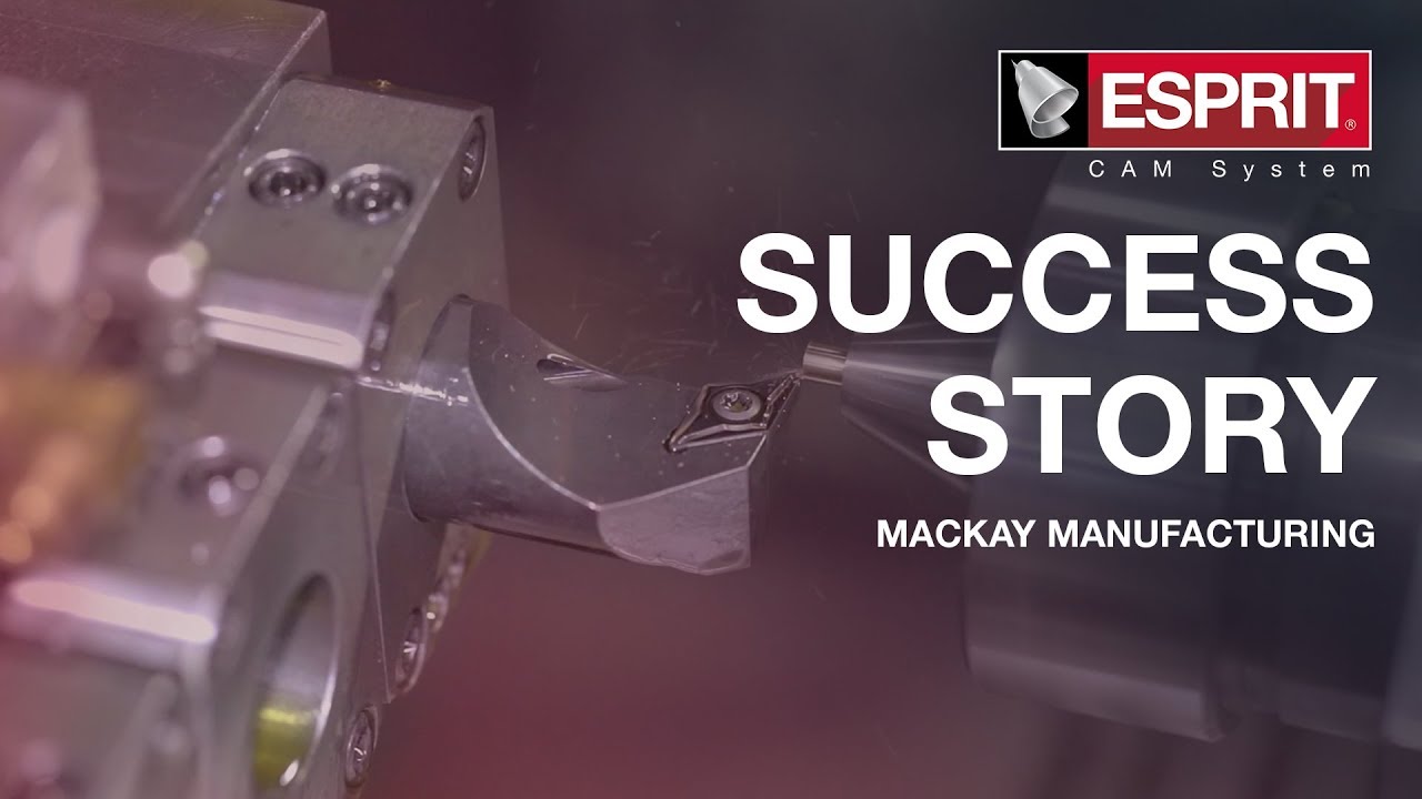 MacKay Manufacturing reduces lead times with ESPRIT and Tsugami