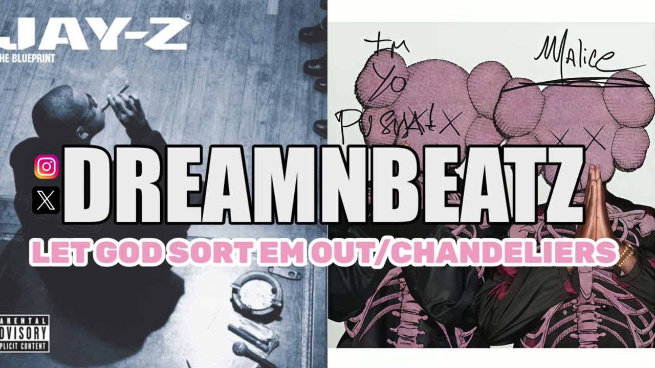 Let God Sort Em Out/Chandeliers x Jay Z’s “Takeover” | (Prod. by DreamNBeatz)