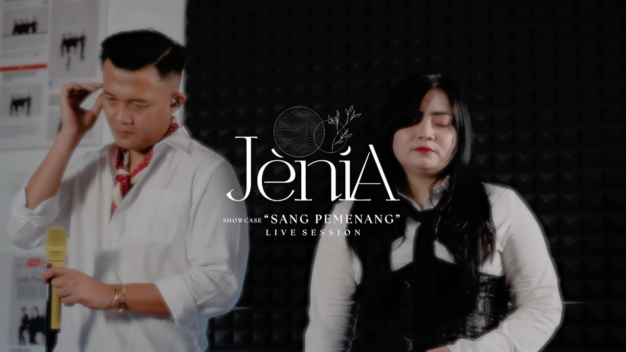 JENIA - Kau Anak Yang Hebat (Live Session Showcase 