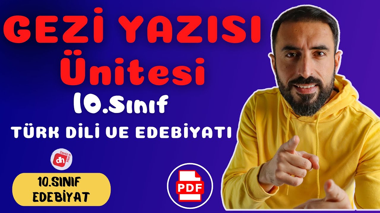 10.SINIF TÜRK DİLİ VE EDEBİYATI GEZİ YAZISI ÜNİTESİ +PDF 📌 - 10 Edebiyat Gezi Yazısı Ünitesi 📕📘