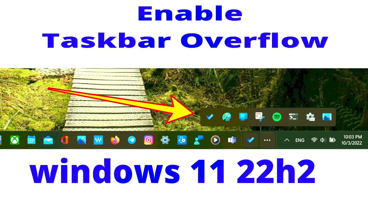 How to Enable Taskbar Overflow on Windows 11 22h2