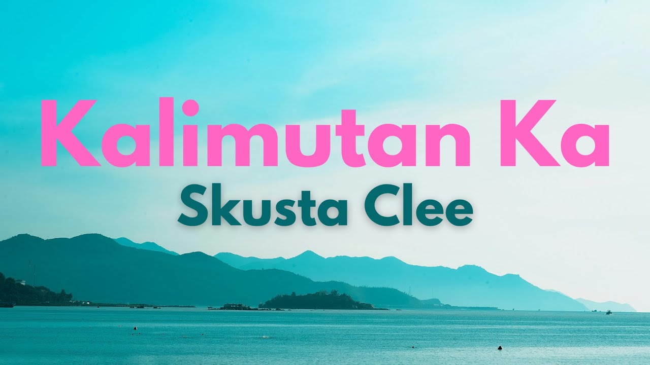 Skusta Clee - Kalimutan Ka (lyrics)