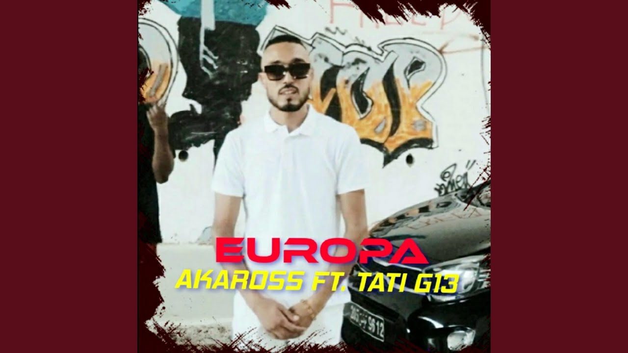 Europa (feat. Tati G13)