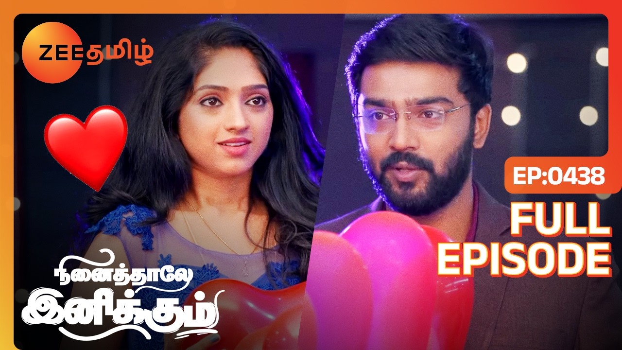 Siddharth பொம்மிய நல்லா புரிஞ்சி வச்சிருக்கார் - Ninaithale Inikkum - Full Ep 438 - Zee Tamil