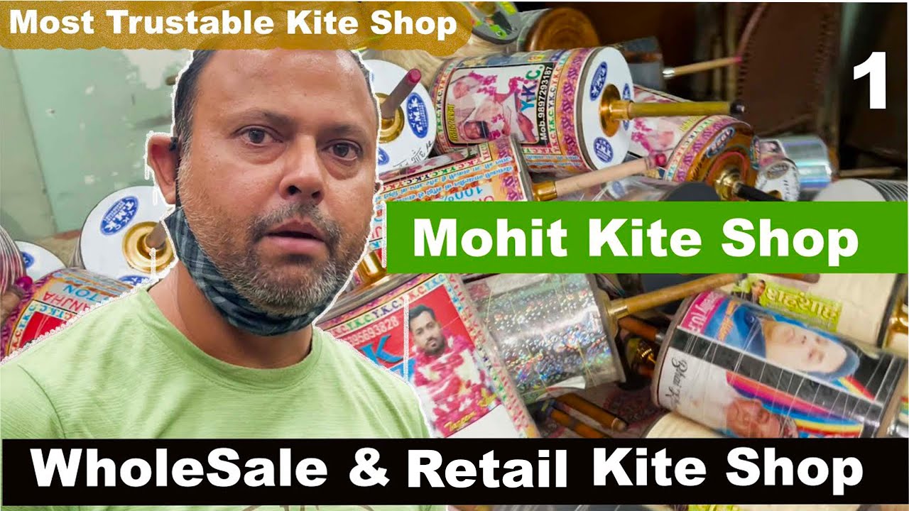 Mohit kite Centre Lucknow | Most Trustable 22 Years Old WholeSale & Retail Kite Shop In Lucknow