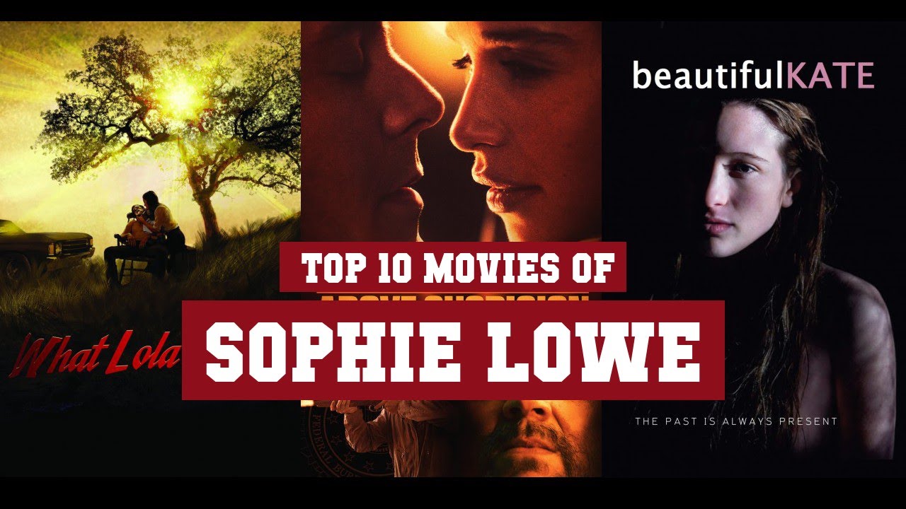 Sophie Lowe Top 10 Movies | Best 10 Movie of Sophie Lowe