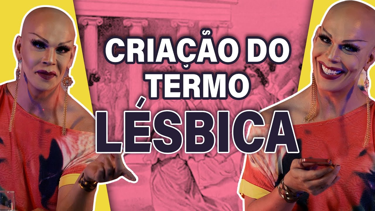 COMO FOI QUE SURGIU O TERMO LÉSBICA?