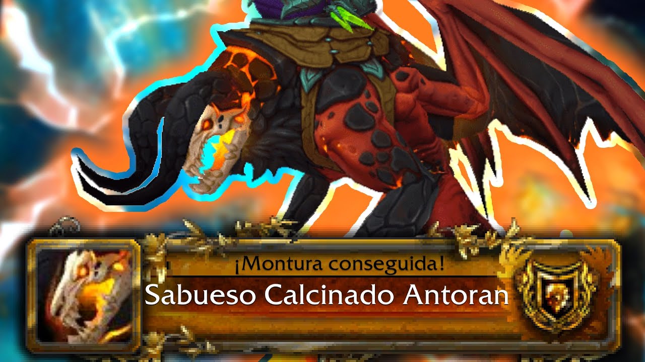 🐕 SABUESO CALCINADO ANTORAN 🔥 MONTURA ANTORUS EL TRONO ARDIENTE 🔥 x4 TRY SEMANAL | World of Warcraft