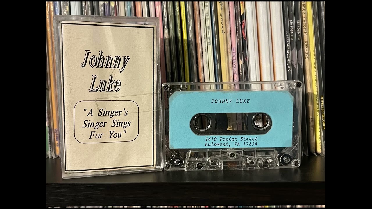 Johnny Luke - A Singer's Singer Sings For You (Full Cassette) PA Crooner Pop