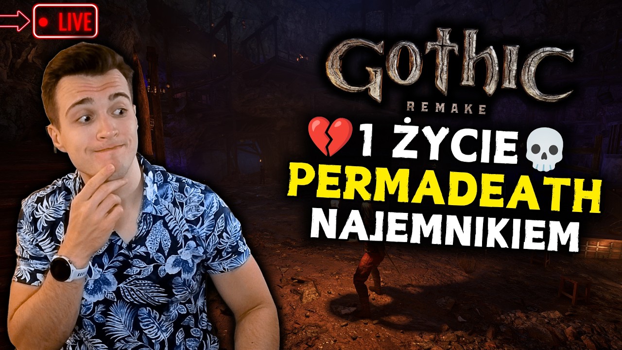 🔴 Gothic Remake - PERMADEATH | Gniazdo Pełzaczy, BĘDZIE FAIL?