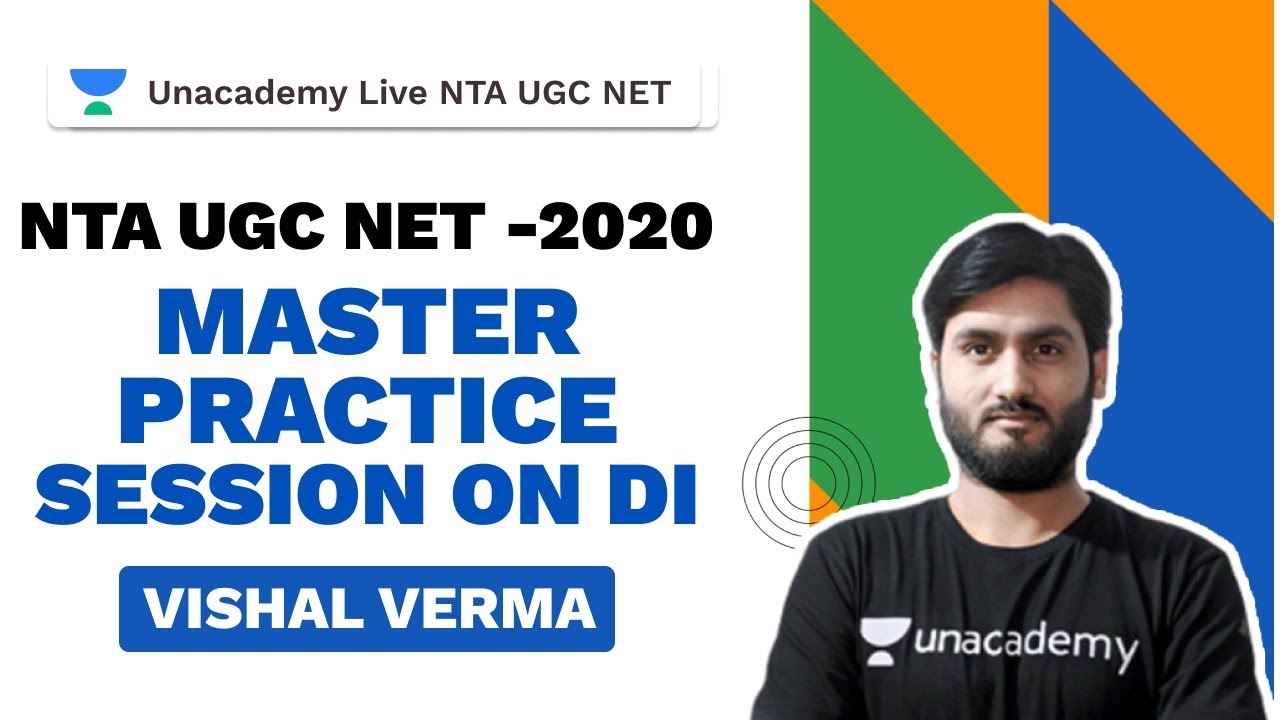 NTA UGC NET 2020 | Master Practice Session on DI | Vishal Verma | Unacademy