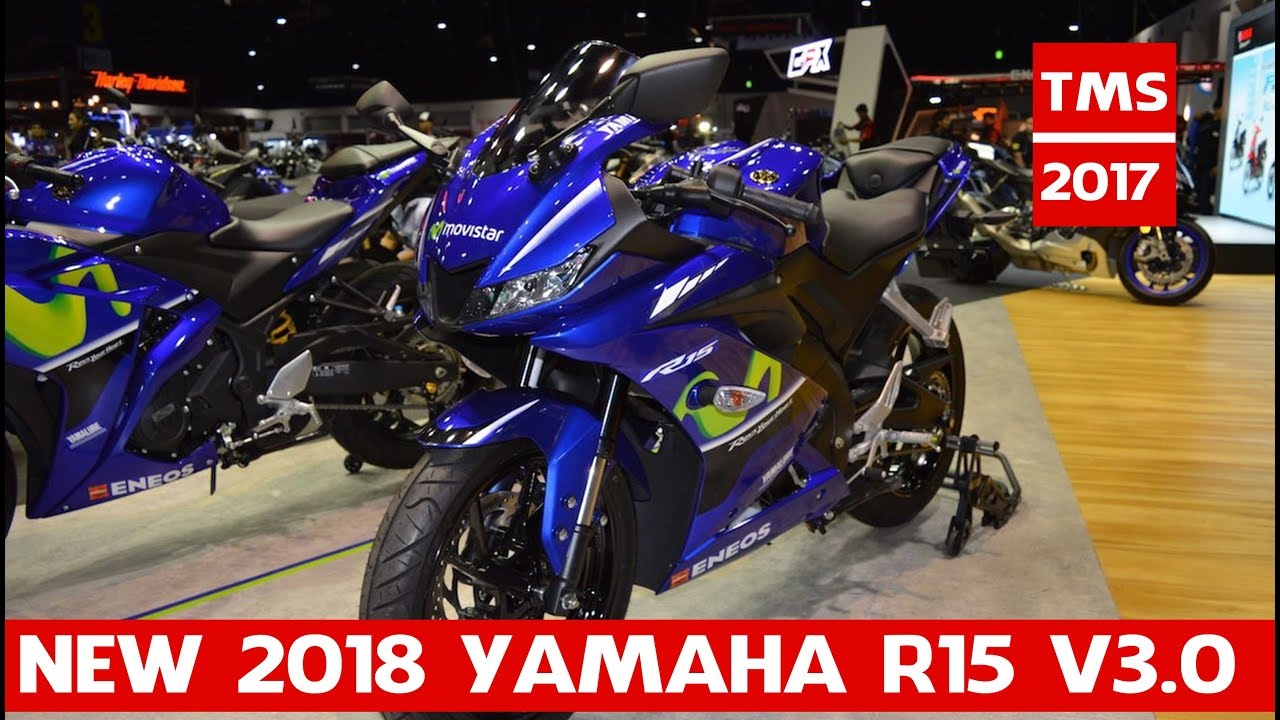 All New 2018 Yamaha R15 v3.0 | Yamaha R15 v3.0 at 2017 Thai Motor Expo
