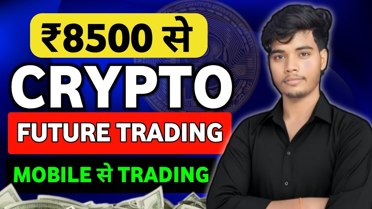 ₹8500 से Crypto Futures Trading | Mobile पर Step-by-Step Live Demo | Future Trading In Delta Exchang