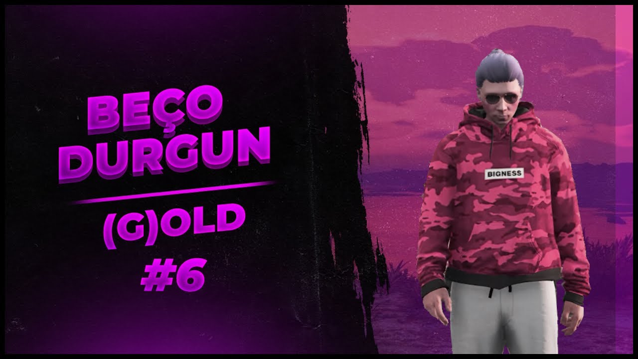 BEÇO DURGUN (G)OLD #6 #EightbornV