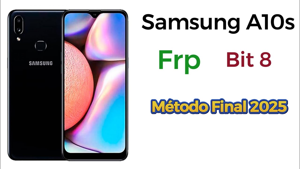 Samsung A10s Eliminar Cuenta Google | Método sin Errores