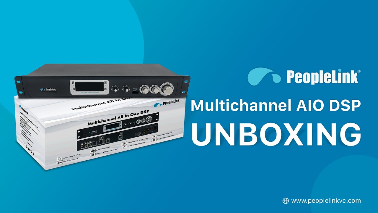 Wireless Conference DSP Unboxing | PeopleLink AIO DSP