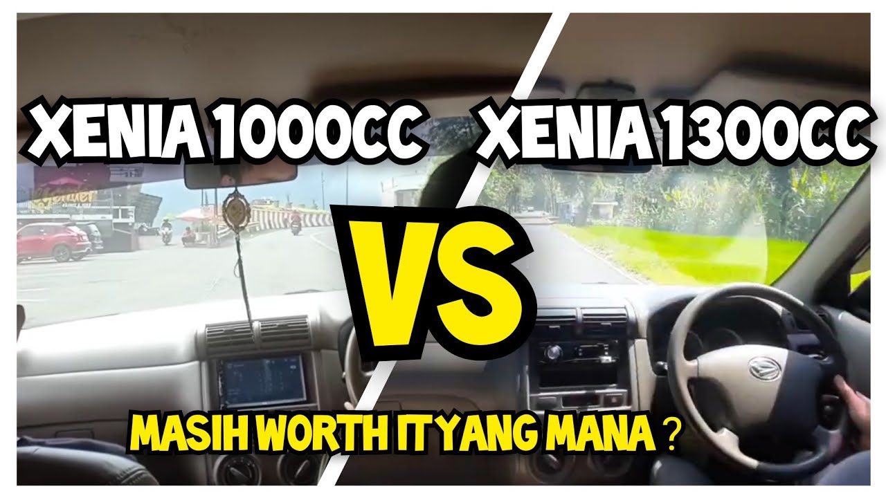 Xenia 1000cc atau 1300cc ? pendapat pribadi