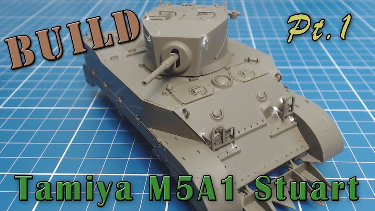 Tamiya M5A1 Stuart Tank Model Build
