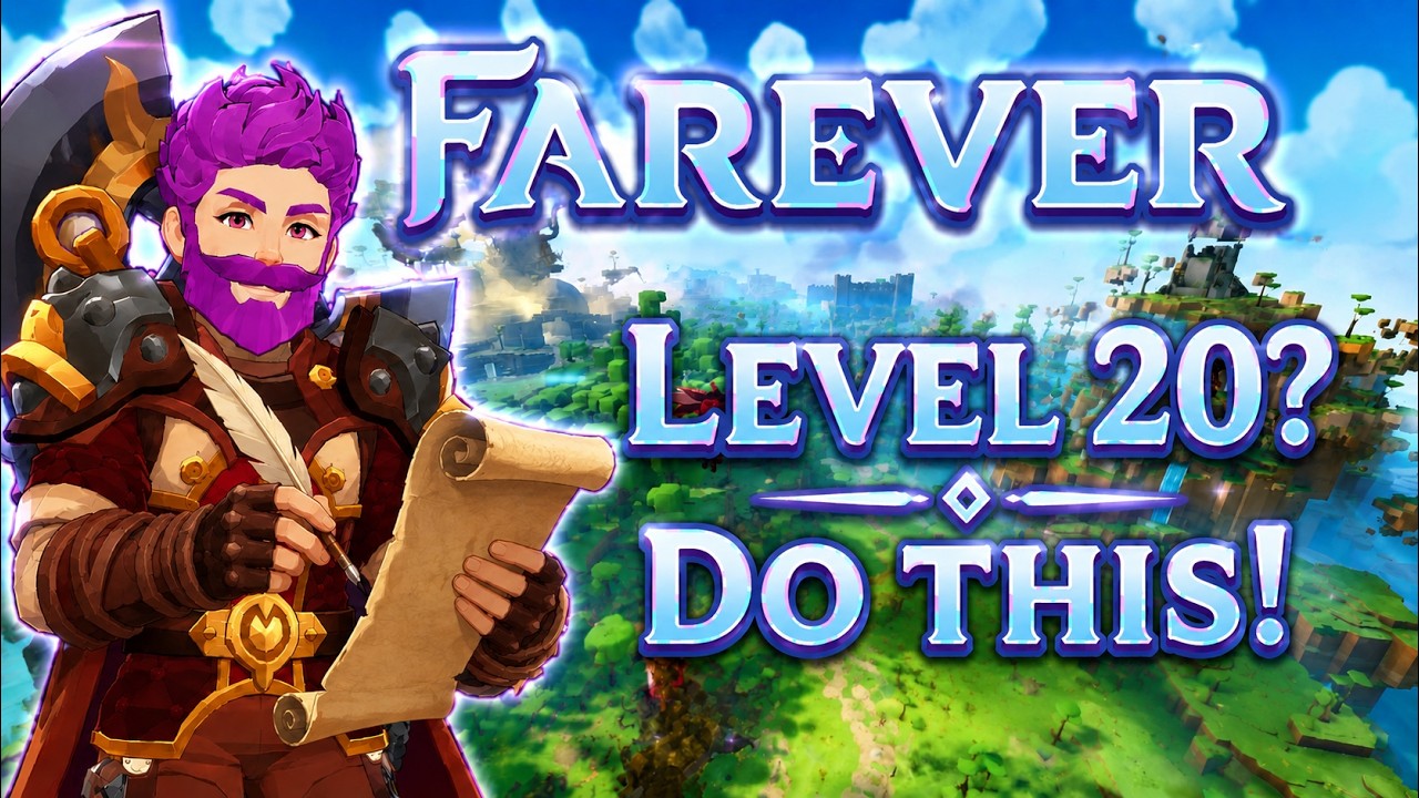 Farever &mdash; что делать на 20-м уровне!
