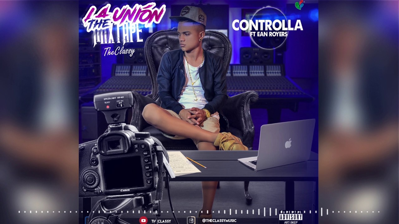 Controlla (Spanish Version) - The Classy ❌ Ean Royers (Audio Oficial)
