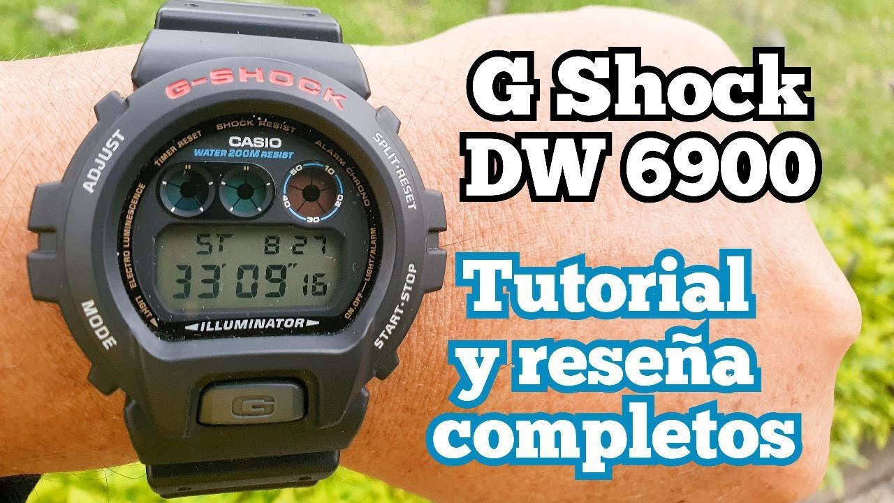 G Shock DW 6900 Tutorial completo y reseña.
