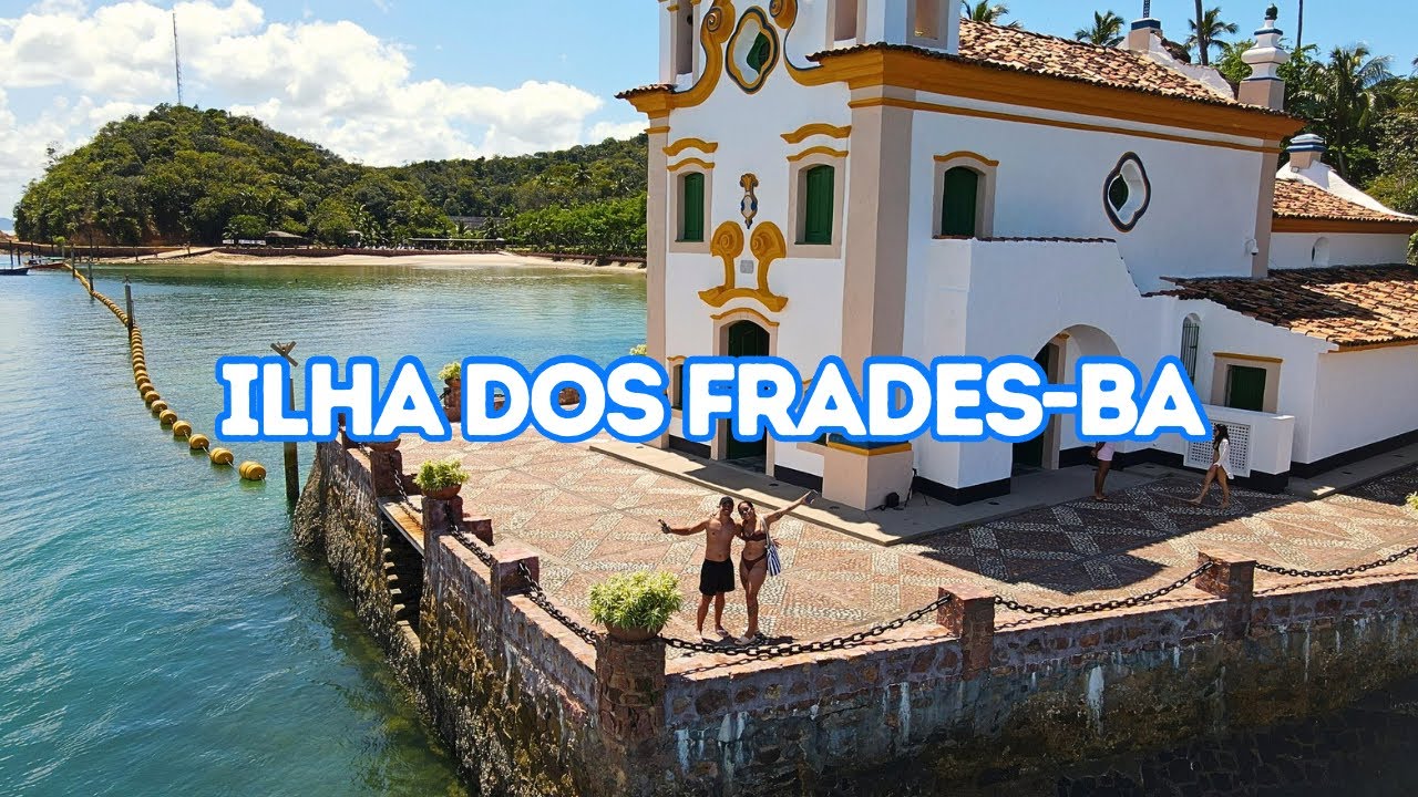 Ilha dos Frades - Bahia 