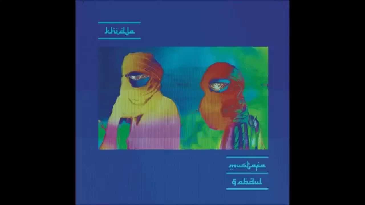 Khidja - Mustafa