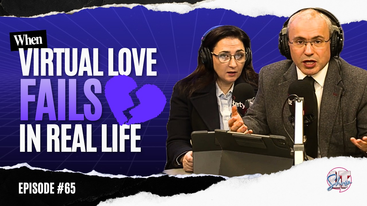 Love Talk Show - When Virtual Love Fails in Real Life