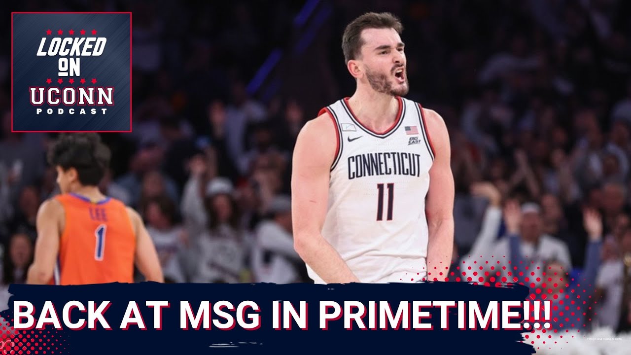 SHOWDOWN: UConn Huskies Face St. John's-Will Silas Demary and Braylon Mullins DELIVER In PRIMETIME?